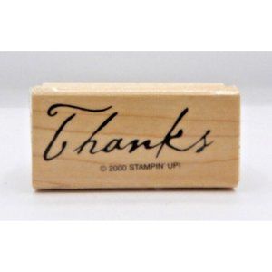 Stamp  "Thanks" in Script Stampin' Up! ©2000 Wood/Rubber 2"x1"